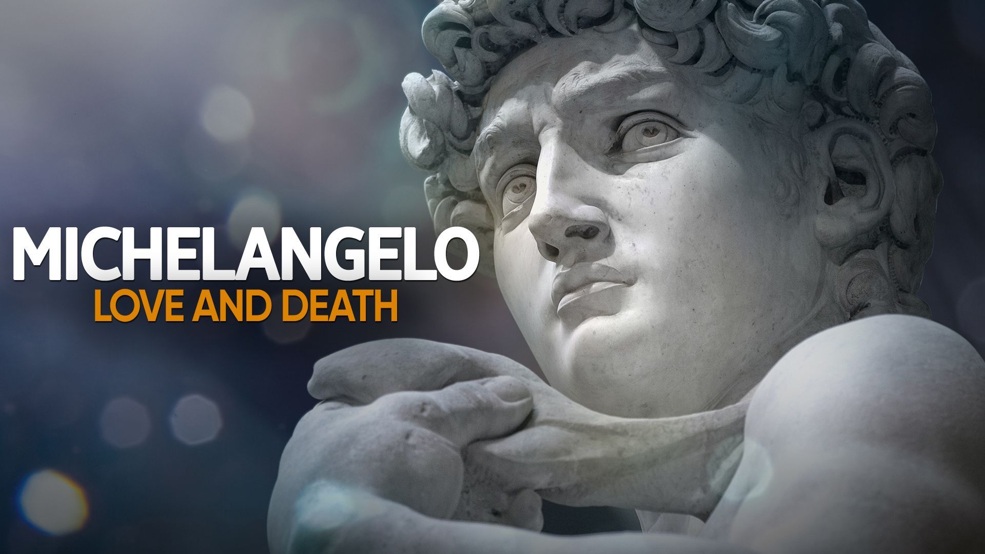 Exhibition on Screen -Michelangelo: Love and Death
